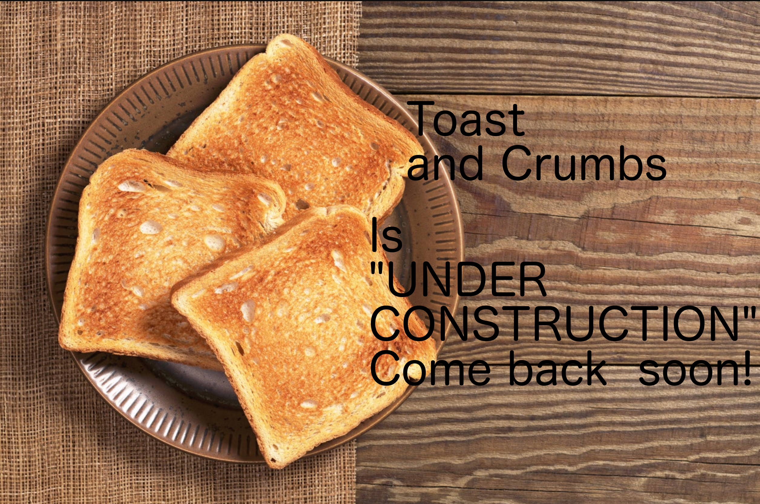 toastAndCrumbs toastAndCrumbs